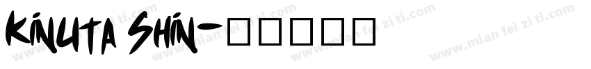 Kinuta Shin字体转换
